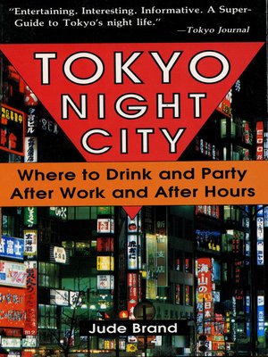 cover image of Tokyo Night City Where to Drink & Party